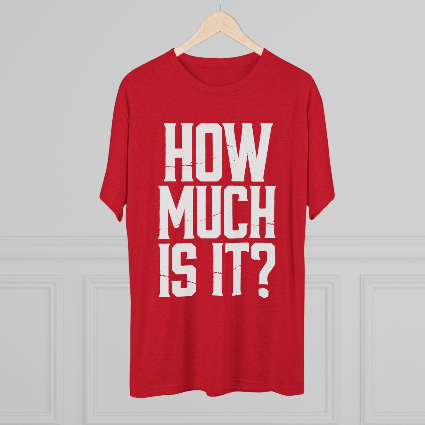 How Much Is It? Graphic Tee