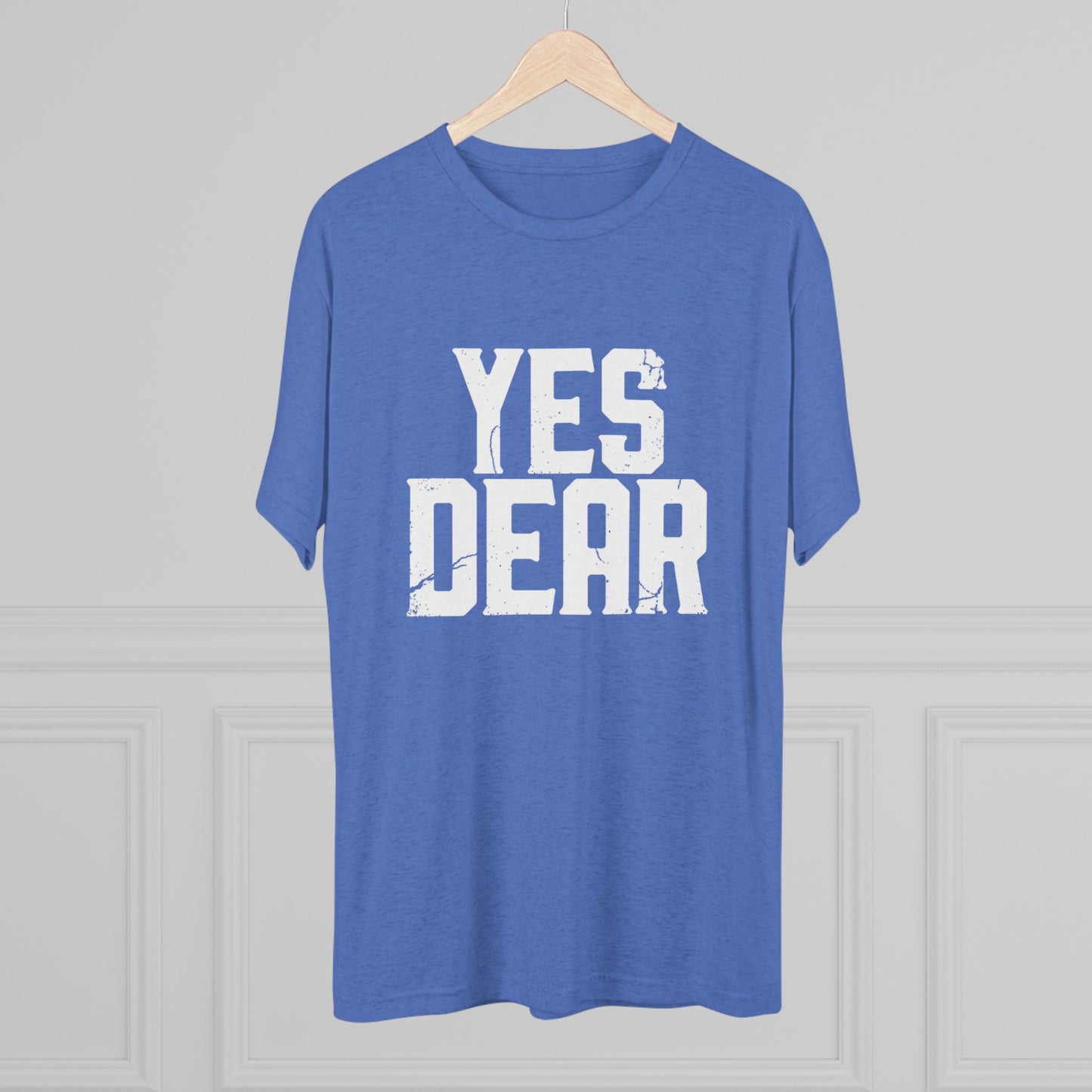 Yes Dear T‑Shirt