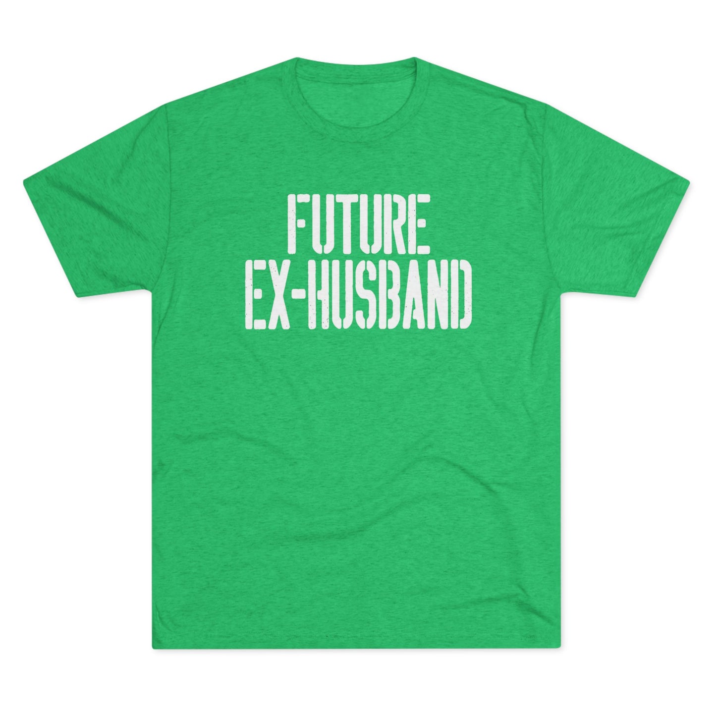 Future Ex-Husband T-Shirt