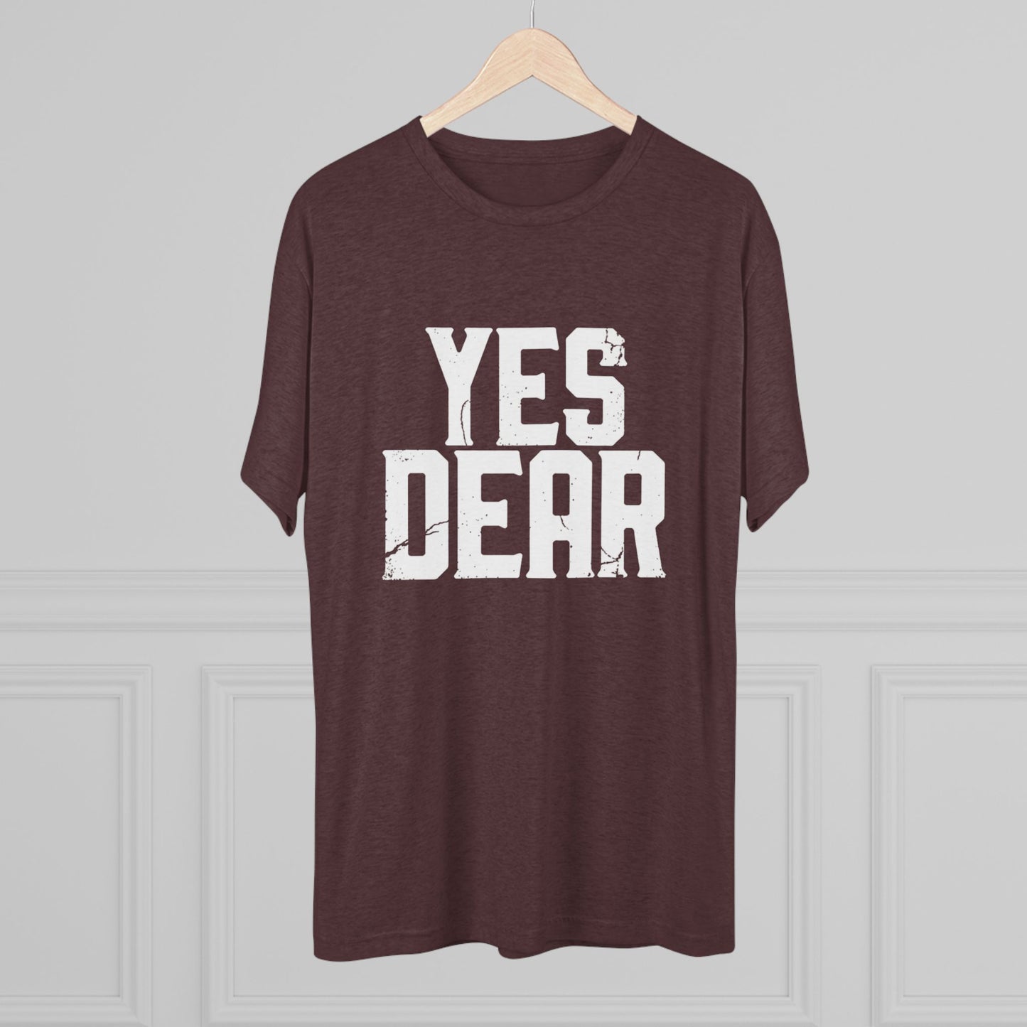 Yes Dear T‑Shirt