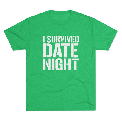 I Survived Date Night T‑Shirt