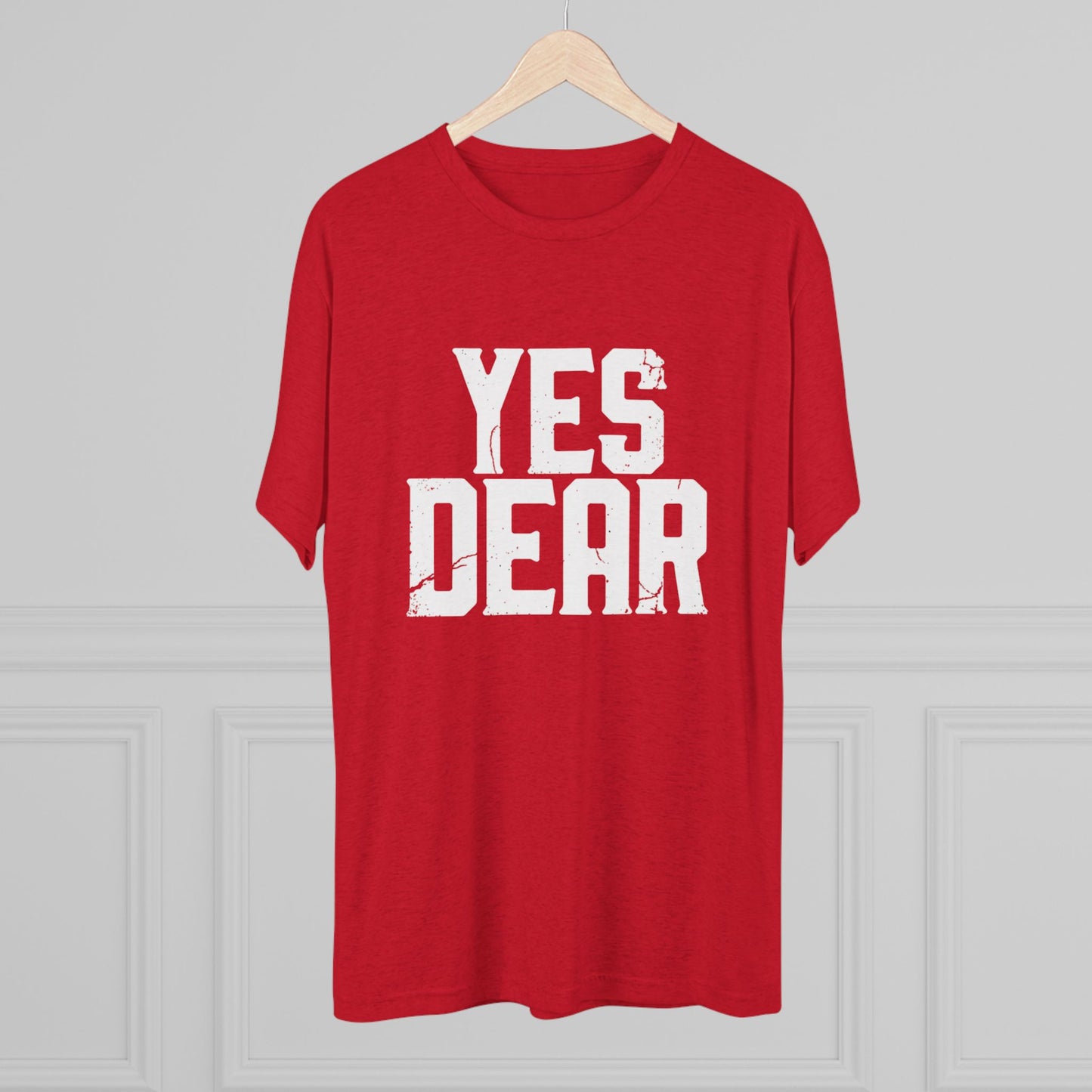 Yes Dear T‑Shirt