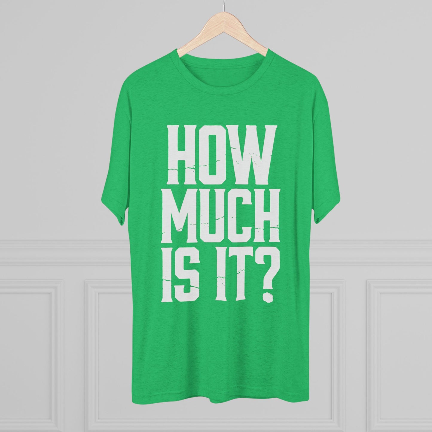 How Much Is It? Graphic Tee