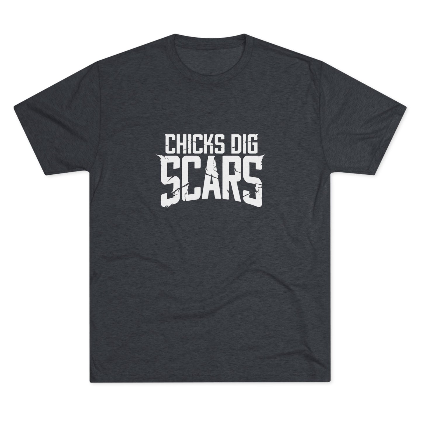 Chicks Dig Scars T-Shirt