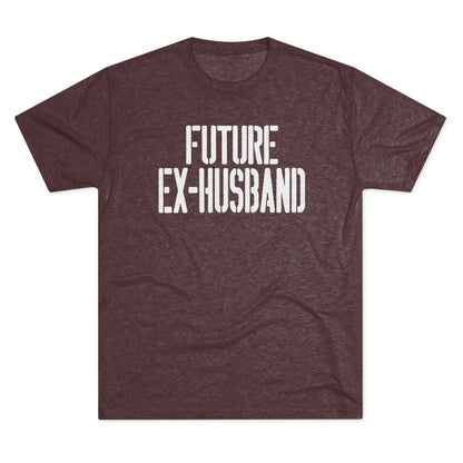 Future Ex-Husband T-Shirt