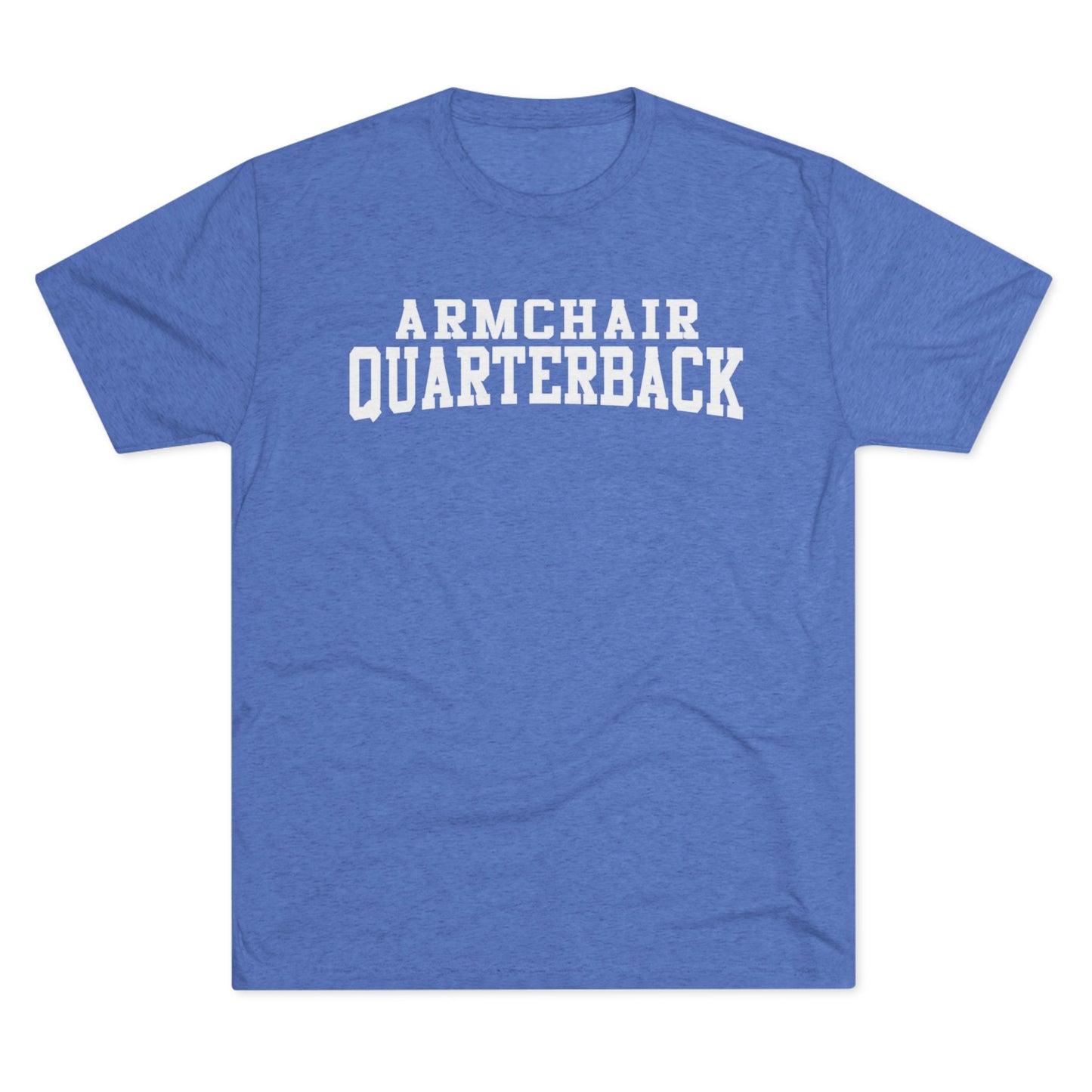 Armchair Quarterback T-Shirt — Funny Football Fan Tee