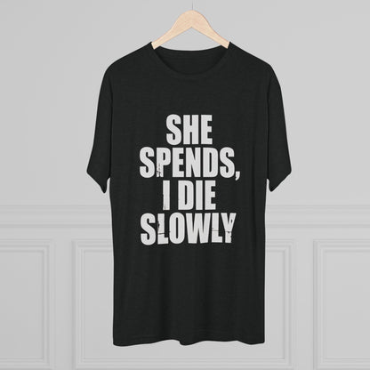 She Spends I Die Slowly T‑Shirt — Subtle Goth Graphic Tee