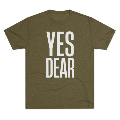 Yes Dear T-Shirt