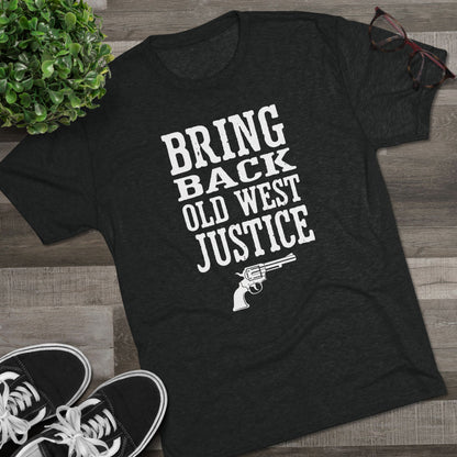 Bring Back Old West Justice T‑Shirt