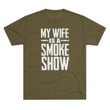 My Wife is A Smoke Show T-Shirt