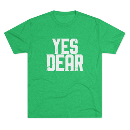 Yes Dear T‑Shirt