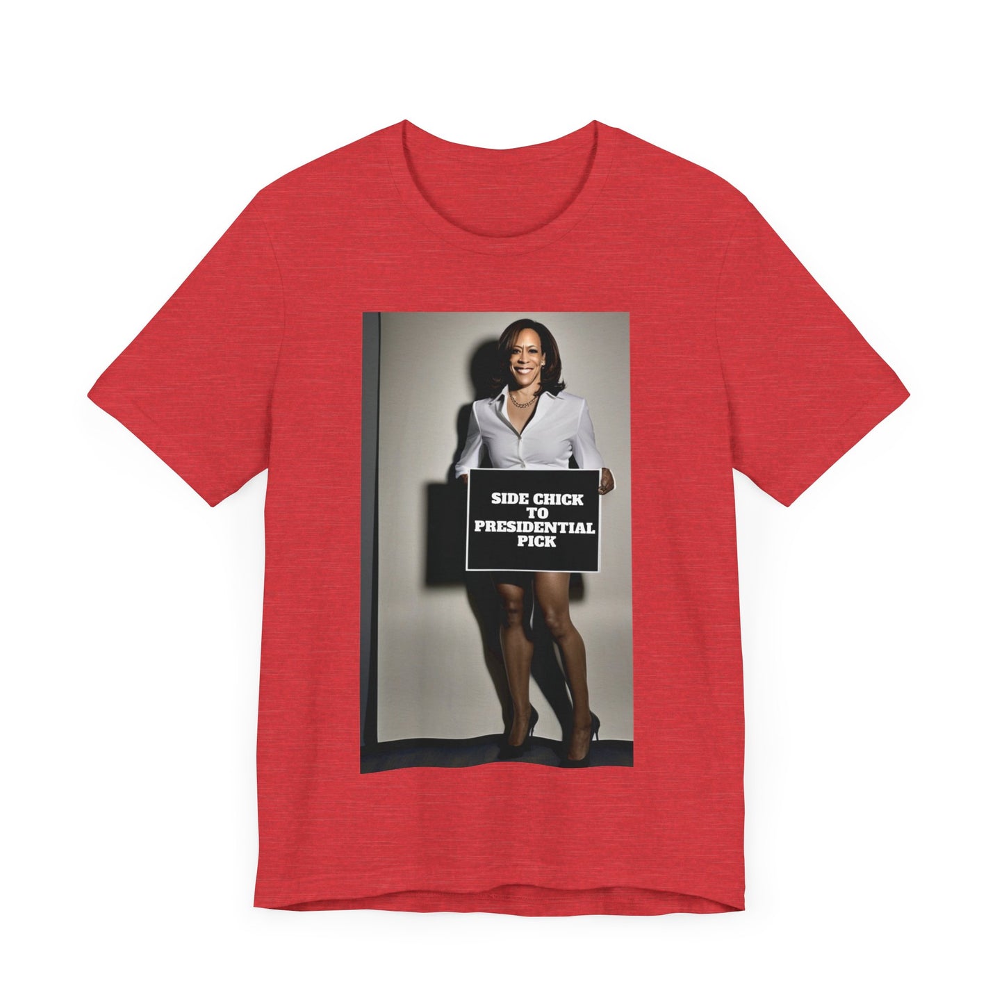 Side Chick to Presidential Pick Short Sleeve Tee