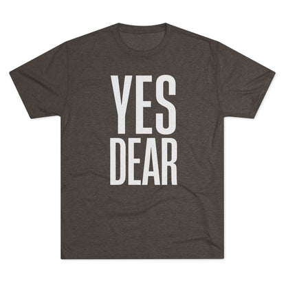 Yes Dear T-Shirt
