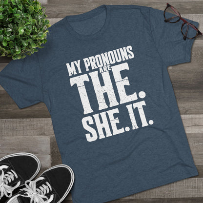 The She It Pronouns Crew Tee