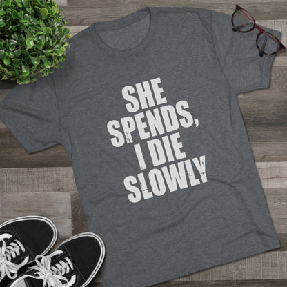 She Spends I Die Slowly T‑Shirt — Subtle Goth Graphic Tee