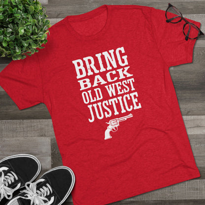 Bring Back Old West Justice T‑Shirt