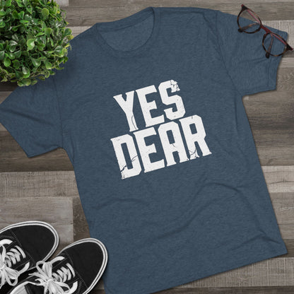 Yes Dear T‑Shirt